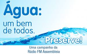 FM AL promove campanha: “Água – Um Bem de Todos – Preserve”  