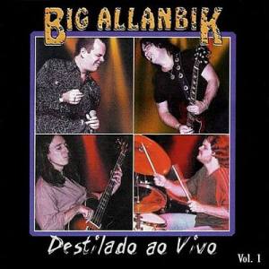 Abluesando traz sucessos do grupo Big Allanbik nesta sexta-feira