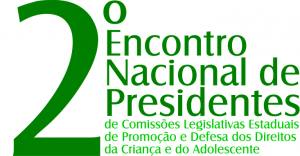 AL sedia encontro nacional de comissões legislativas da infância e da adolescência