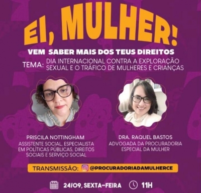 “Ei, Mulher” debate a exploração sexual e o tráfico de mulheres e crianças