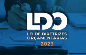 Lei de Diretrizes Orçamentárias 2023 recebe 65 emendas parlamentares