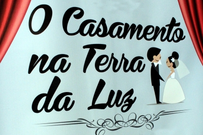 Peça: O Casamento na Terra da Luz 