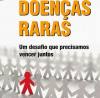 Solenidade marca Dia de Conscientização sobre Doenças Raras