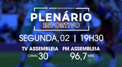 Plenário Esportivo abre espaço para último clássico-rei e olimpíadas