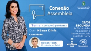 Ex-ministro da saúde Nelson Teich é o convidado do Conexão Assembleia