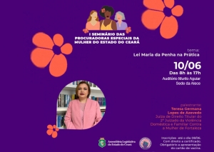 I Seminário das Procuradoras da Mulher recebe inscrições até quarta-feira