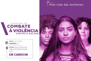 Camocim recebe nesta terça II Caravana de Combate à Violência Contra a Mulher