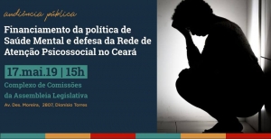 Assembleia debate financiamento da saúde mental no Ceará