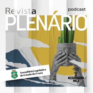 Revista Plenário e FM Assembleia lançam podcast com leitura de reportagens